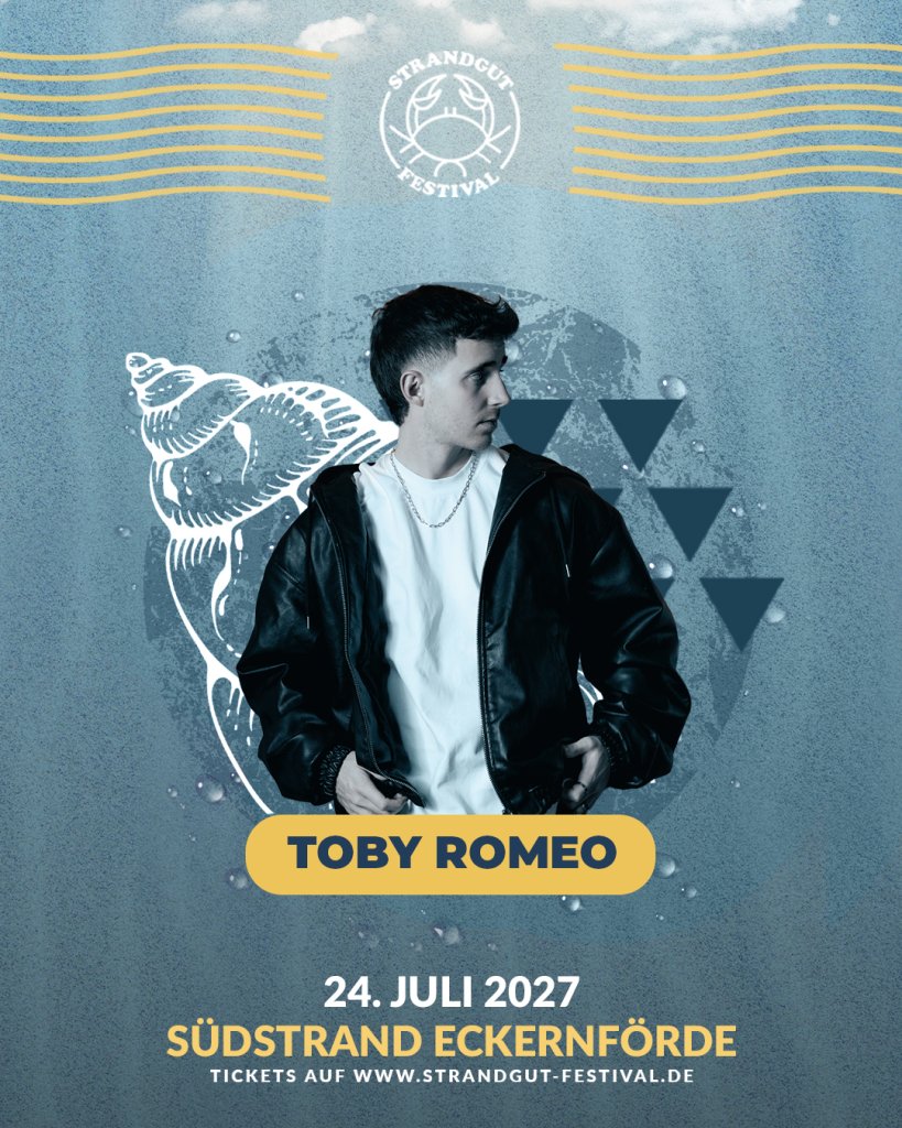 Toby Romeo – live am Strand beim Strandgut Festival 2027